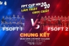 Chung kết FPT Cup 2020: Cuộc chiến nội bộ của người Phần mềm