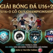 Giảiu U16 +2 tranh cup Gỗ Quý