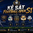 KẺ SẶT FOOTBALL OPEN SEASON I NĂM 2026