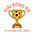 GIẢI BÓNG ĐÁ U15 HẬU LỘC - LẦN THỨ 2 NĂM 2025