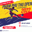 Phạm Phú Thứ Open Cup 2022