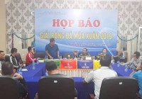 Chi hội cựu cầu thủ Quảng Nam - Đà Nẵng tổ chức Họp báo và bốc thăm Giải bóng đá Mùa Xuân 2019 