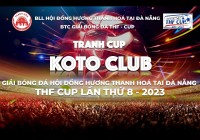 ĐIỀU LỆ THF CUP LẦN THỨ 8 – TRANH CUP KOTO CLUB