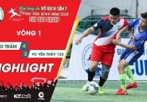 Highlights: FC BẢO TRÂM - FC YÊN THỦY 123 | Vòng 1 - HBL S1 2020