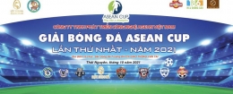 ASEAN CUP - Lần thứ 2 năm 2022
