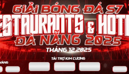 GIẢI BÓNG ĐÁ S7 NHÀ HÀNG & KHÁCH SẠN KV ĐÀ NẴNG 2025