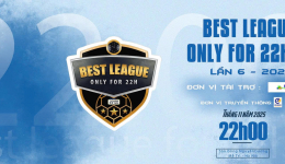 Giải bóng đá thường niên Best league only for 22h00 lần 6 - Cup 132 Sport năm 2025