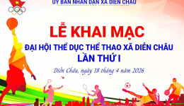 ĐẠI HỘI THỂ DỤC THỂ THAO XÃ DIỄN CHÂU LẦN 1 NĂM 2026