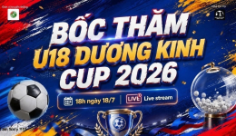 GIẢI BÓNG ĐÁ U18 DƯƠNG KINH CUP 2026