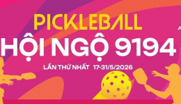 Giải Pickleball Hội ngộ 9194 lần thứ nhất năm 2026