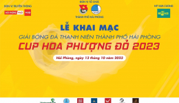 Giải Bóng Đá Thanh Niên Thành Phố Hải Phòng Cup Hoa Phượng Đỏ 2023 