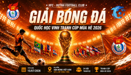 Giải bóng đá Quốc học Vinh tranh Cúp Mùa Hè 2026