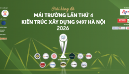Cúp Mái trường Kiến trúc xây dựng 9497 Hà Nội năm 2026