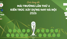 Cúp Mái trường Kiến trúc xây dựng 9497 Hà Nội năm 2026