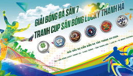 GBĐ SÂN 7 TRANH CUP SÂN BÓNG LUCKY THANH HÀ - 2026