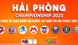 GIẢI BÓNG ĐÁ HẢI PHÒNG CHAMPIONSHIP 2025-KV HẢI DƯƠNG