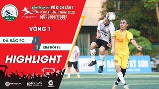 Highlights: ĐÀ BẮC FC - KIM BÔI FB | Vòng 1 - HBL S1 2020