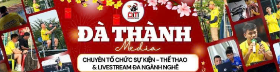 ĐÀ THÀNH MEDIA 