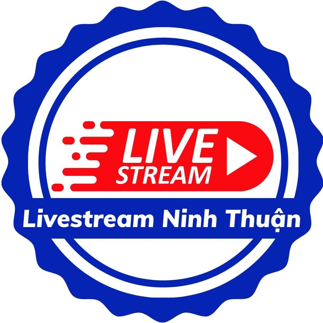 LIVESTREAM NINH THUẬN