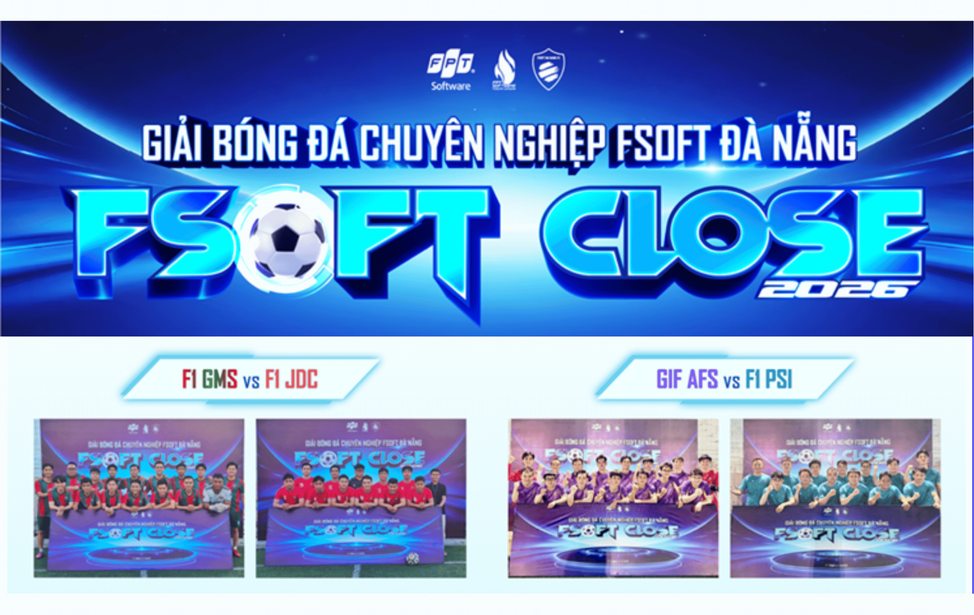 [FSOFT CLOSE 2026] NGÀY 12/05: F1.GMS HÒA F1.JDC | GIF.AFS ĐẠI THẮNG F1.PSI