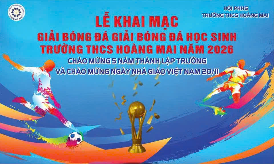 ĐIỀU LỆ GIẢI BÓNG ĐÁ NAM HỌC SINH TRƯỜNG THCS HOÀNG MAI 2026