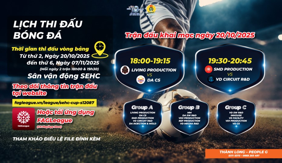 [SEHC CUP 2025] Lịch thi đấu trận khai mạc. Ngày 20 Tháng 10 Năm 2025